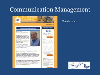 Communication Management
Newsletters
 