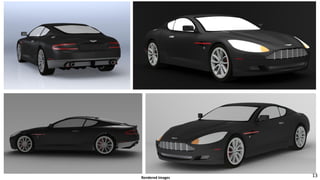 13Rendered Images
 