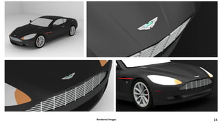 14Rendered Images
 