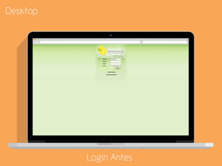 Login Antes
Desktop
 