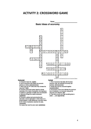 4
ACTIVITY 2: CROSSWORD GAME
 