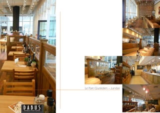 Le Pain Quotidien – Jundiaí
 