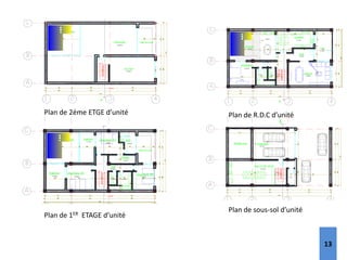 

hall



21.13m2






44.39m2
cour



A
15.53m2

2.64m2





20.59m2


13.35m2





















12.69m2

chambre




29.93m2
7.03m2






26.75m2



WC













38.13m2






SDB


3.72m2
sejour









A

 





























cuisine






COUR











 













A











REMBLAIS


PARKING

SALLE DE JEUX














































TERRASSE
78.82m2
32.39m2
SEJOUR











8.06m2





vide sur cour
SDB
09.36m2















VIDE SUR COUR sdb











VIDE SUR COUR








14.96m2











chambre 01


hall



chambre 02





chambre 03






13.36m2




11.97m2
balcon




07.93m2


13.85m2
























6.24m2






dress









vide sur cour













WC











balcon









A




18.86m2


02.88m2




Plan de 2éme ETGE d’unité Plan de R.D.C d’unité
Plan de 1ER ETAGE d’unité
Plan de sous-sol d’unité
13
 