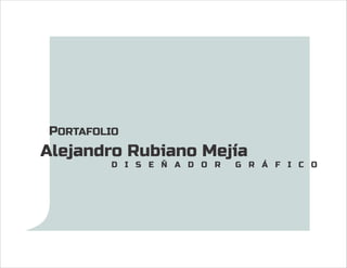 Portafolio DG Alejandro Rubiano M