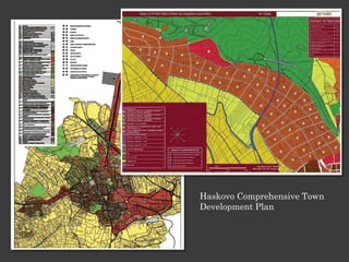 Haskovo Comprehensive Town
Development Plan
 
