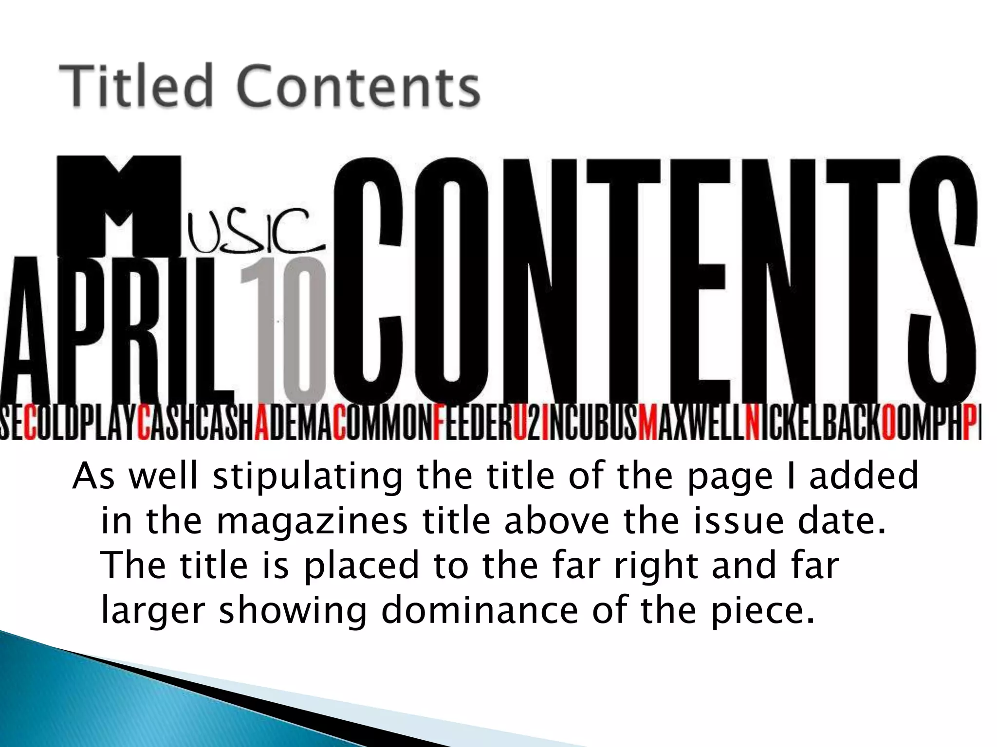 Takes up the most room