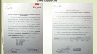 CARTAS DE REFERÊNCIAS
 