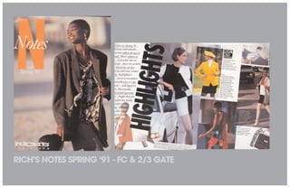 RICH’S NOTES SPRING ‘91 - FC & 2/3 GATE
 