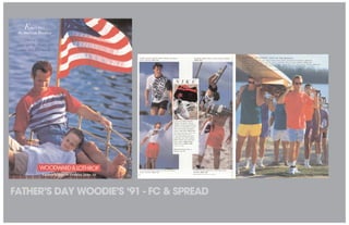 FATHER’S DAY WOODIE’S ‘91 - FC & SPREAD
 