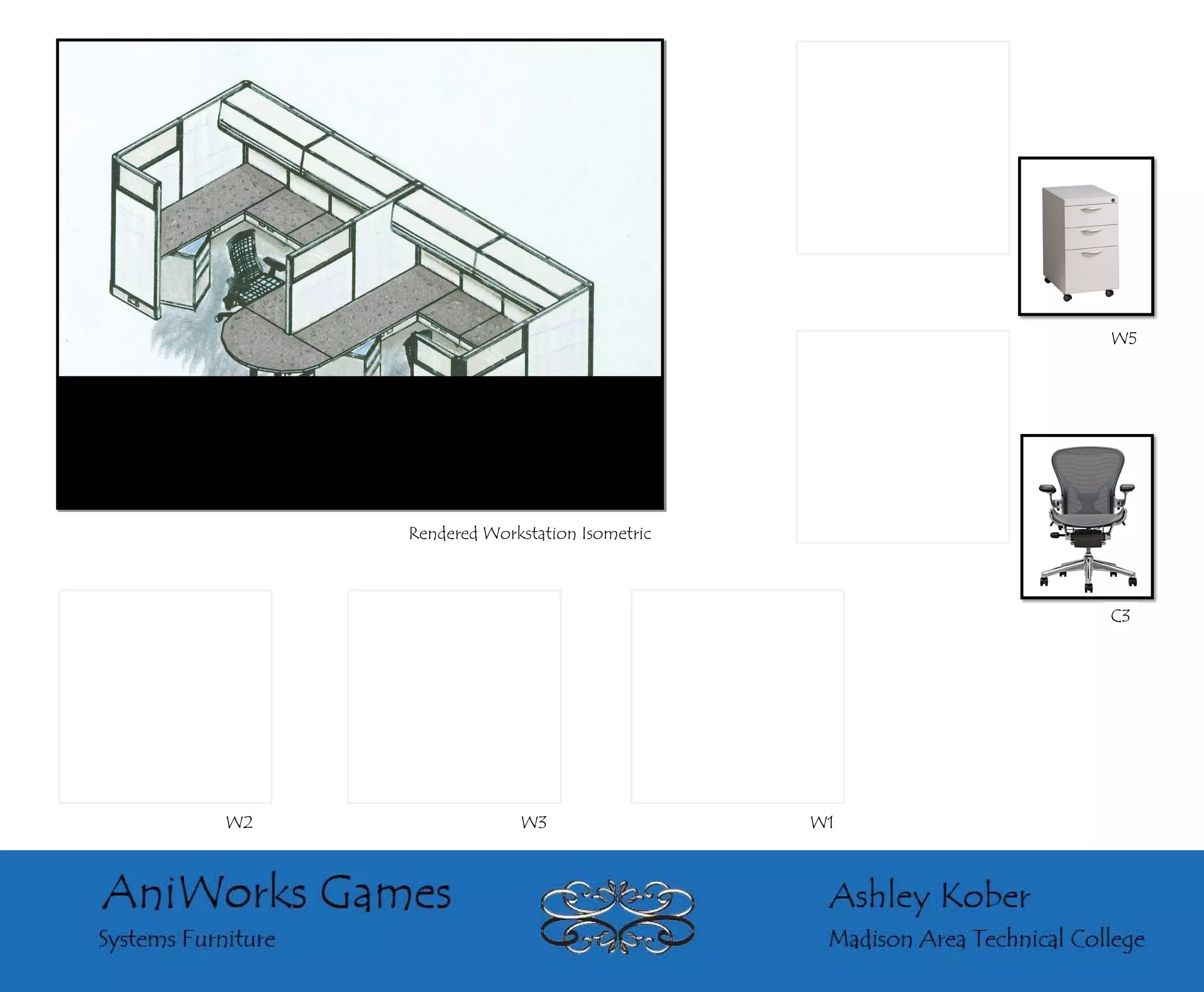 W5




     Rendered Workstation Isometric



                                           C3




W2                W3                  W1
 