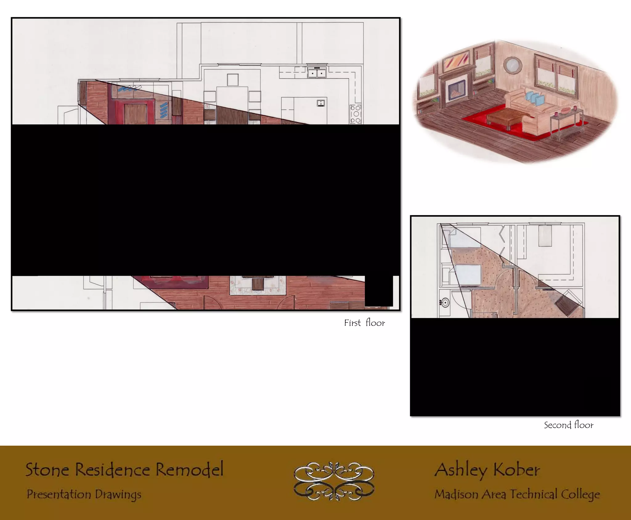 First floor




              Second floor
 