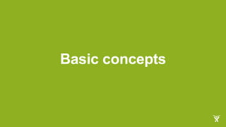 Basic concepts
 