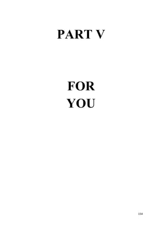 154
PART V
FOR
YOU
 