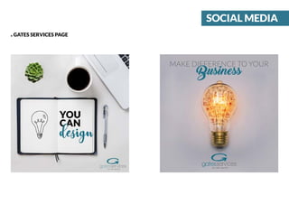 SOCIAL MEDIA
.GATES SERVICES PAGE
 