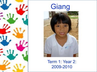 Giang Term 1: Year 2: 2009-2010 
