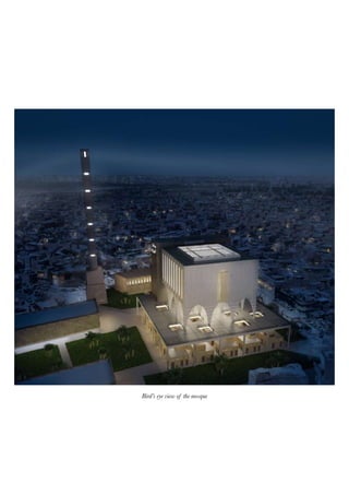 Bird’s eye view of the mosque
 