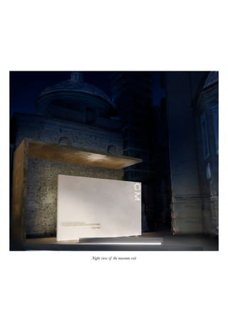 Night view of the museum exit
 