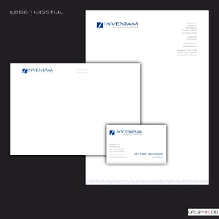 lo g o/ h u i s s t i j l

                                                                                                        Inveniam B.V.
                                                                                                         Oostwal 171
                                                                                                        5341 KM Oss
                                                                                                   Tel: 0412-751057
                                                                                                   Fax: 0412-751059

                                                                                                         Postbus 423
                                                                                                        5340 AK Oss

                                                                                                   www.inveniam.nl
                                                                                                   info@inveniam.nl

                                                                                              Rabobank: 13.06.77.728
                                                                                              KvK Brabant: 50850075
                                                                                             BTW: NL822961908-B01




                              Oostwal 171
                              5341 KM Oss
                              Tel: 0412-751057
                              Fax: 0412-751059

                              www.inveniam.nl                   Dhr. B.W.M. (Bart) Ophoff
inveniam EA5 envelop.indd 1   b.ophoff@inveniam.nl10-11-2010   12:54:03        06-51005614
 