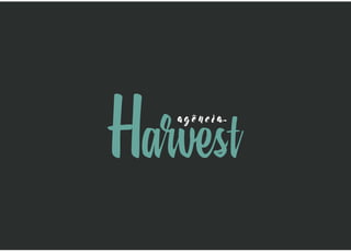 Breve Apresentação Agência Harvest