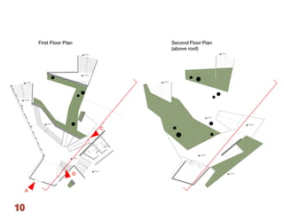 First Floor Plan       Second Floor Plan
                                (above roof)




                            C




                        B


     A


10
 