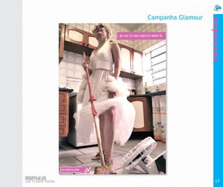 Campanha Glamour




                   Impressos
                     17
 
