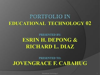 Educational Technology 2 1
 
