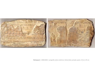 Exposição Tripé Hype |SESC Pompéia| São Paulo , Brasil|2005
 