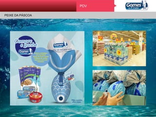 Promoção
CRUZEIRO DOS SONHOS COM UM CAPITÃO SÓ SEU
PDV
PEIXE DA PÁSCOA
 