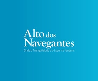 Onde a Tranquilidade e o Lazer se fundem.
 