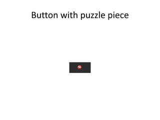 Button withpuzzlepiece