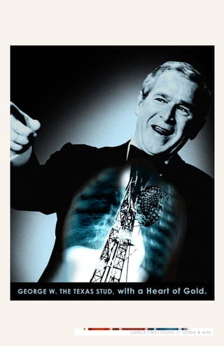 GUERILLA STREET POSTER // GEORGE W. BUSH.
 