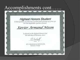 Accomplishments cont…… 