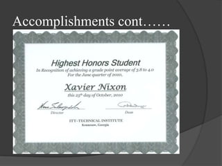 Accomplishments cont…… 