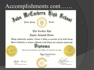 Accomplishments cont…… 