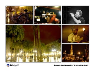 Night   Laura McNamara: Photography
 