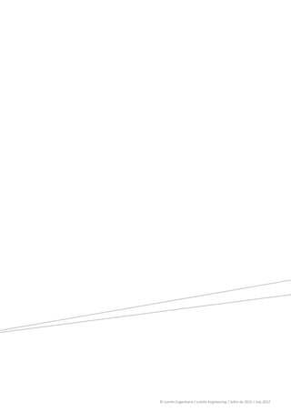  
 
 




    © Lutche Engenharia / Lutche Engineering | Julho de 2012 / July 2012 
 