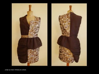 Jurkje op maat. Ontwerp en uitvoer.
 