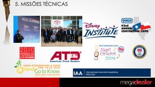 5. MISSÕES TÉCNICAS
 