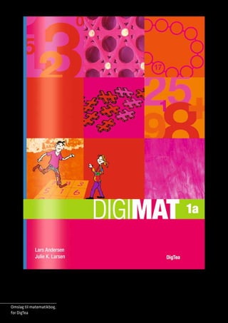 Omslag til matematikbog,
for DigTea

 