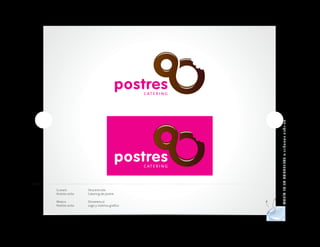 MAR ÍA LU ISA CO NTR ERAS dis eña do r gráf ico
Cliente        Descripción
Postres ocho   Catering de postre

Marca          Desarrollo
Postres ocho   Logo y sistema gráfico
 