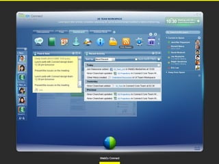WebEx Connect

 
