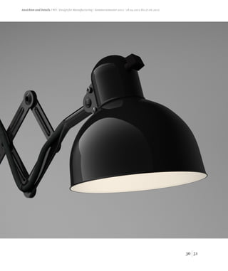 3130
Ansichten und Details / WS / Design for Manufacturing / Sommersemester 2012 /18.04.2012 bis 27.06.2012
 