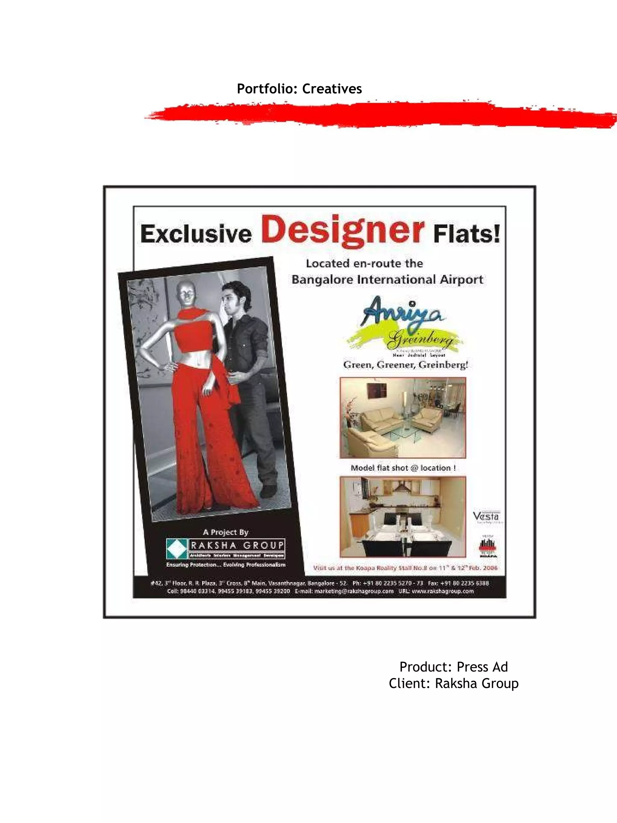 Portfolio: Creatives Product: Press Ad Client: Raksha Group 