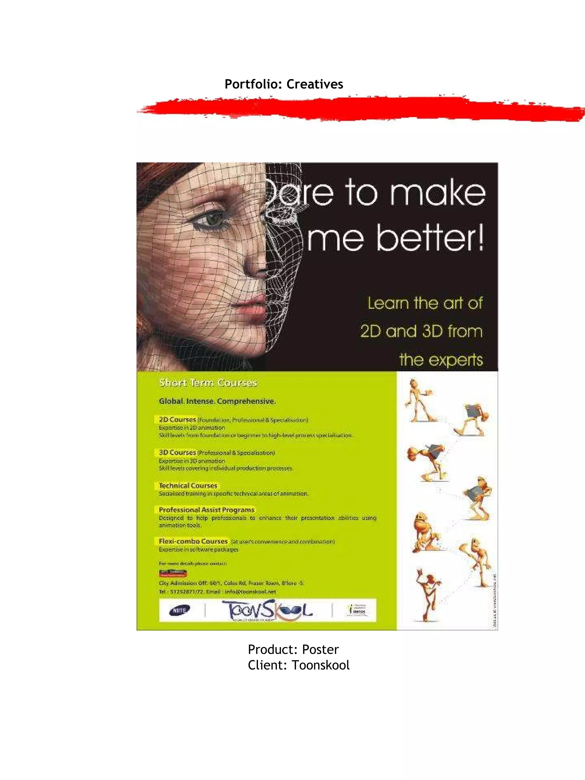 Portfolio: Creatives Product: Poster Client: Toonskool 