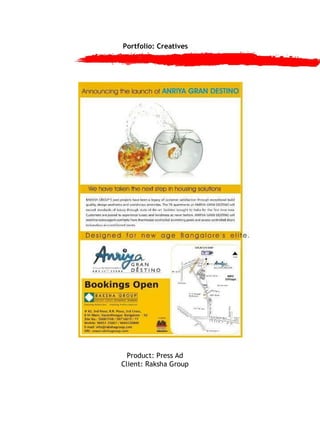 Portfolio: Creatives Product: Press Ad Client: Raksha Group 