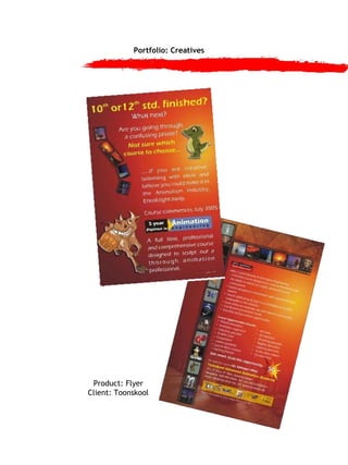 Portfolio: Creatives Product: Flyer Client: Toonskool 