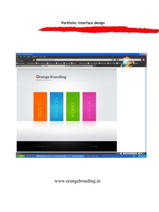 Portfolio: interface design www.orangebranding.in 