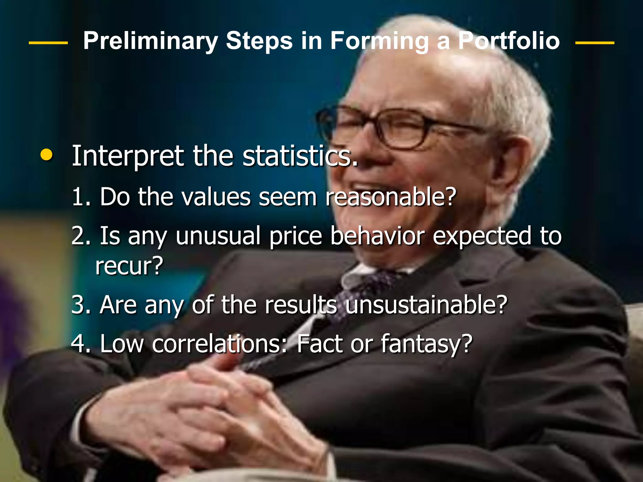 Preliminary Steps in Forming a PortfolioInsert Figure 16-2 here.