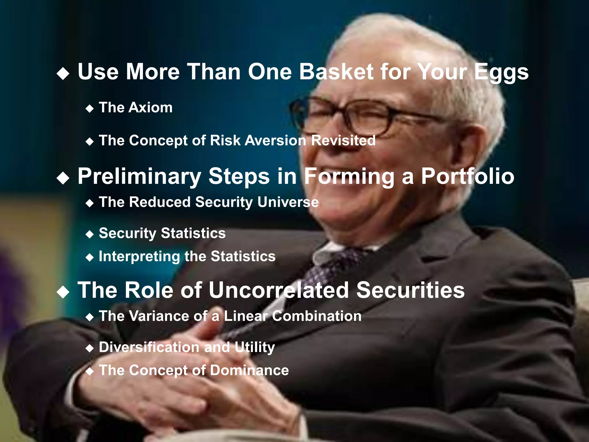  The Role of Uncorrelated Securities