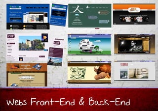 Webs Front-End & Back-End
 